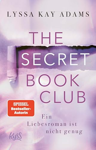 The Secret Book Club – Ein Liebesroman ist nicht genug (The Secret Book Club-Reihe 4)