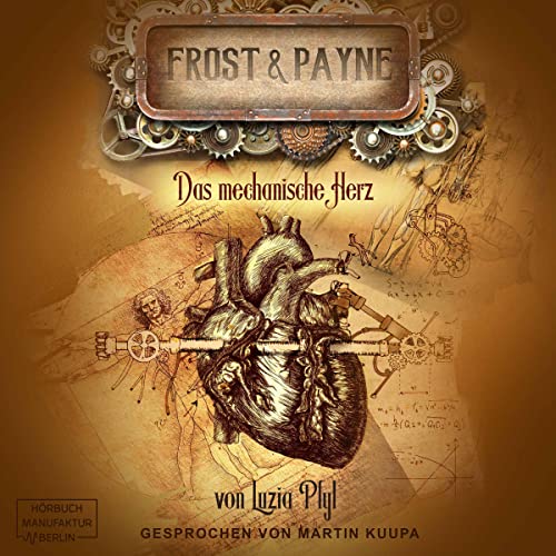 Das mechanische Herz: Frost & Payne 12