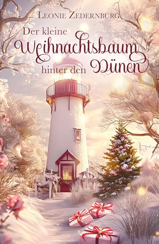 Der kleine Weihnachtsbaum hinter den Dünen