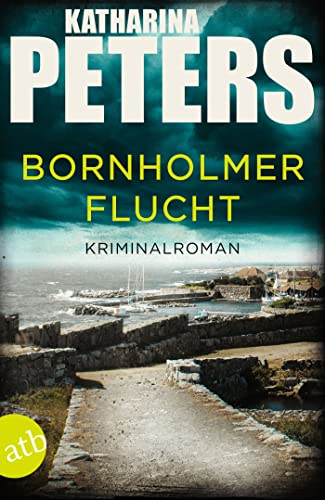Bornholmer Flucht: Kriminalroman (Sarah Pirohl ermittelt 3)