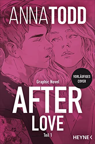 After love: Graphic Novel Teil 1 (After - Graphic Novels 4)