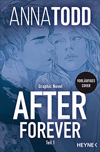 After forever: Graphic Novel Teil 1 (After - Graphic Novels 6)