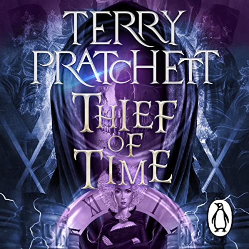 Thief of Time: Discworld, Book 26