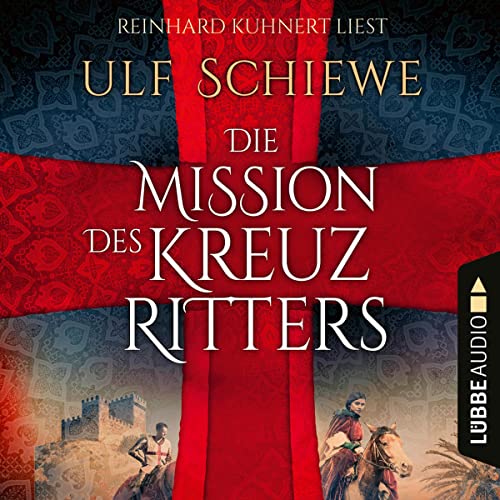 Die Mission des Kreuzritters