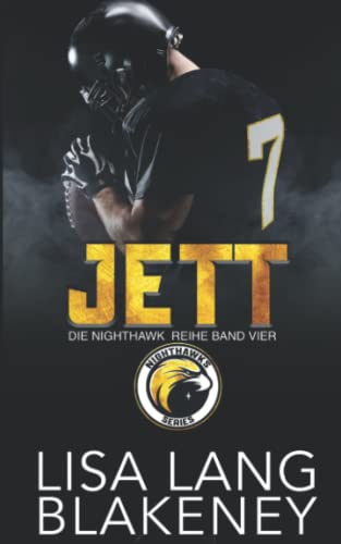 JETT: DIE NIGHTHAWK REIHE BAND VIER (The Nighthawk Series, Band 4)