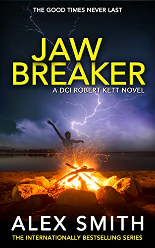 Jaw Breaker: A Terrifying British Crime Thriller (DCI Kett Crime Thrillers Book 9)
