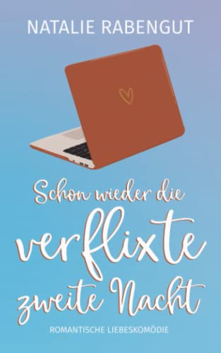 Schon wieder die verflixte zweite Nacht (Date-Reihe, Band 9)