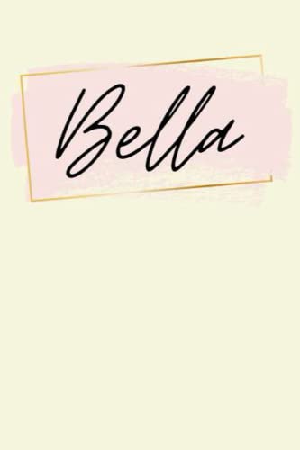 Bella: Personalized Sketchbook Cute with Name Bella on the cover | Drawing Pad of 120 Pages