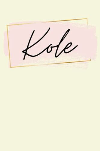 Kole: Personalized Sketchbook Cute with Name Kole on the cover | Drawing Pad of 120 Pages