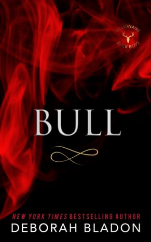 BULL (Billionaire Buck Boys, Band 1)