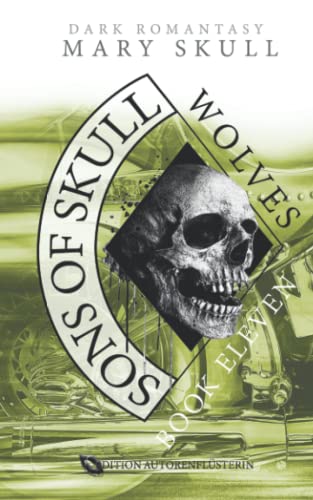 Sons of Skull: Wolves: Book Eleven