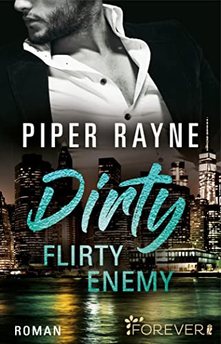 Dirty Flirty Enemy: White Collar Brothers 2 | Die neue Reihe der Queens of Sexy Romance