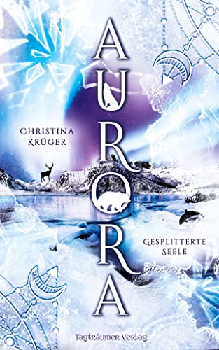 Aurora: Gesplitterte Seele
