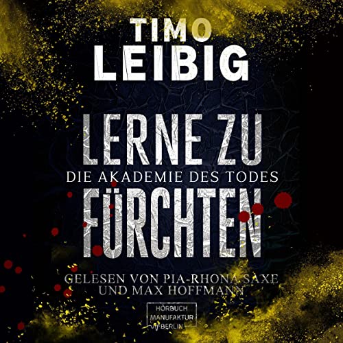 Lerne zu fürchten: Die Akademie des Todes 3
