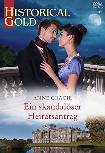 Ein skandalöser Heiratsantrag (Historical Gold 373)