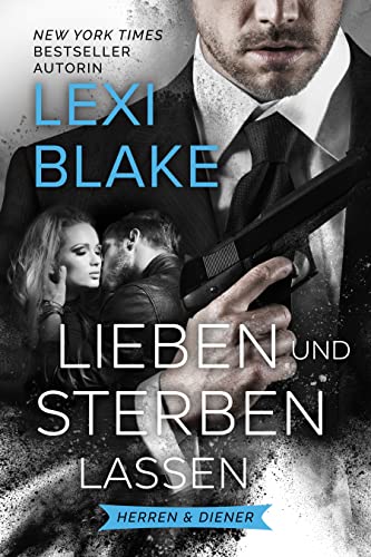 Lieben und Sterben Lassen (Herren & Diener 5)