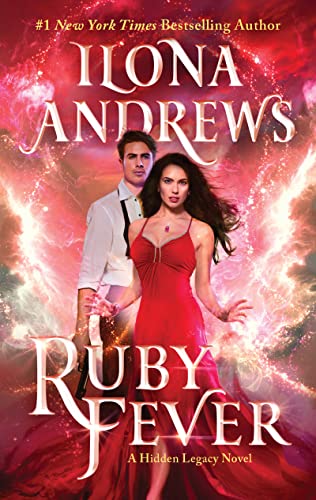 Ruby Fever: A Hidden Legacy Novel: Romance and Supernatural Suspense in Texas