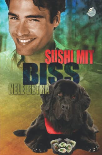 Sushi mit Biss (Final Justice, Band 2)
