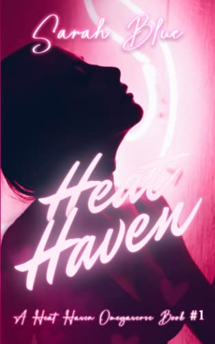 Heat Haven: Heat Haven Omegaverse #1