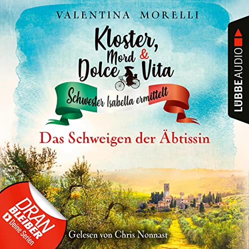 Das Schweigen der Äbtissin: Kloster, Mord und Dolce Vita - Schwester Isabella ermittelt 12