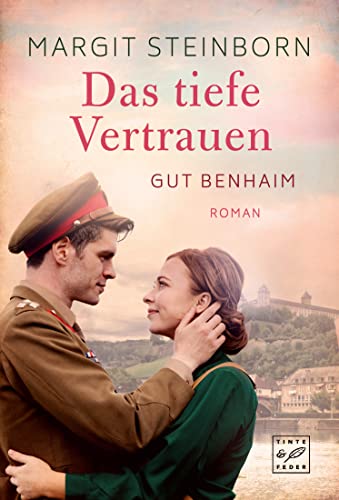 Das tiefe Vertrauen (Gut Benhaim 3)