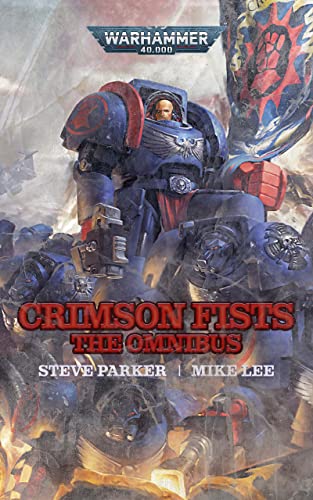 Crimson Fists: The Omnibus (Warhammer 40,000)