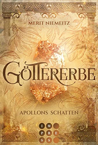 Göttererbe 1: Apollons Schatten: Romantasy über eine Studentin, die ein ungeahntes göttliches Erbe antritt