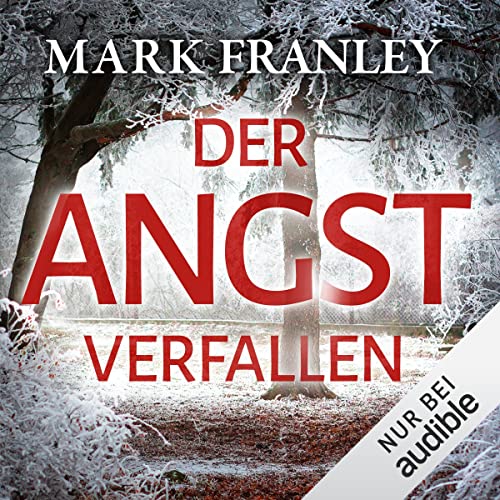 Der Angst verfallen: Ein Köstner-Hattinger-Thriller 2