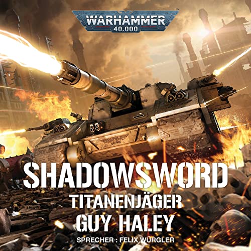 Shadowsword - Titanenjäger: Warhammer 40.000