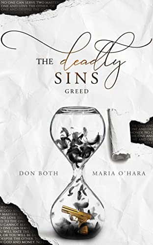 The Deadly Sins: Greed