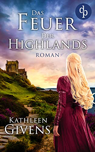Das Feuer der Highlands (Torridon-Reihe 2)