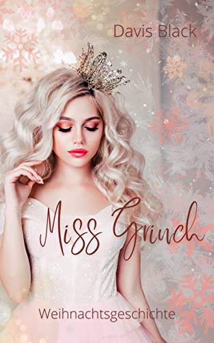 Miss Grinch: Eine Weihnachtsgeschichte