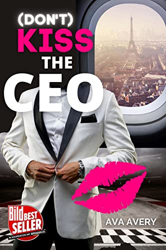 (Don't) Kiss the CEO: Boss gegen Boss Sport Romance (Titan Racing 4)