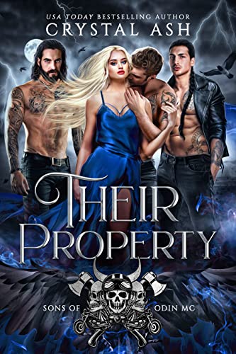 Their Property: Sons of Odin MC (Steel Demons MC)