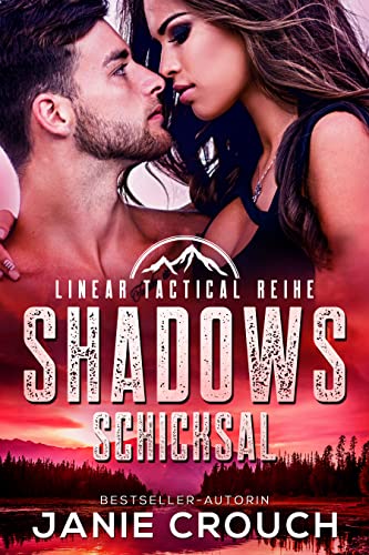 Shadows Schicksal (Linear Tactical Reihe (Deutsch) 6)