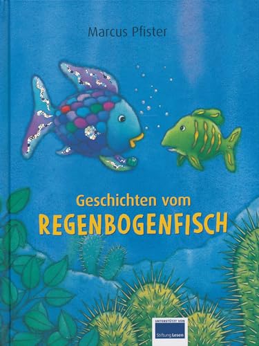 Geschichten vom Regenbogenfisch.