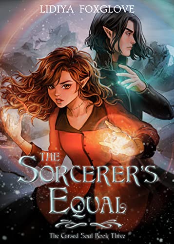 The Sorcerer's Equal (The Cursed Soul Book 3)