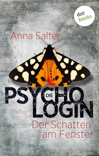 Die Psychologin – Der Schatten am Fenster: Thriller – Ein Fall für Dr. Stone - Band 2