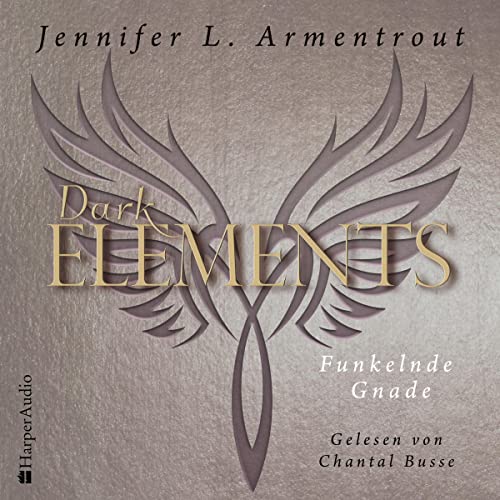 Funkelnde Gnade: Dark Elements 6