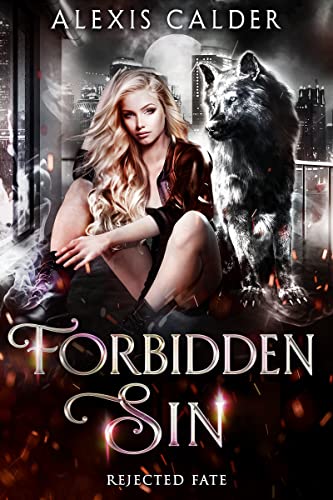 Forbidden Sin (Rejected Fate Book 2)