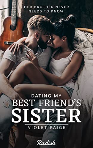 Dating My Best Friend's Sister: Book 1