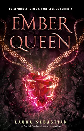 Ember Queen (Ash Princess trilogie Book 3)