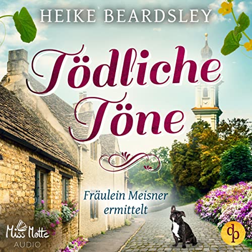 Tödliche Töne: Fräulein Meisner ermittelt