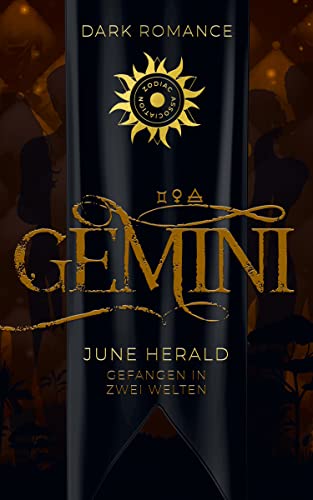 Gemini: Gefangen in zwei Welten (Zodiac Association 10)