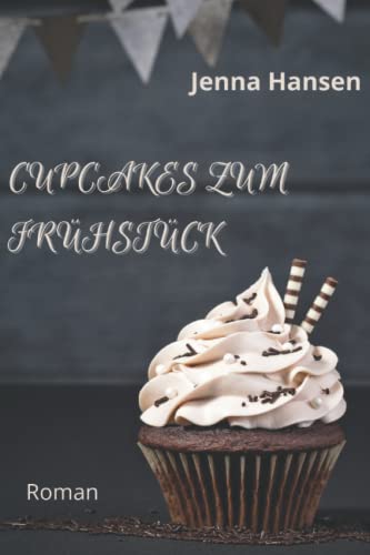 Cupcakes zum Frühstück
