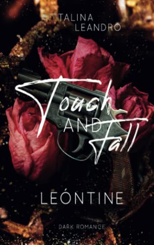 Touch AND Fall: Leóntine