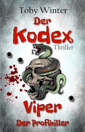 Der Kodex : Viper - Der Profikiller