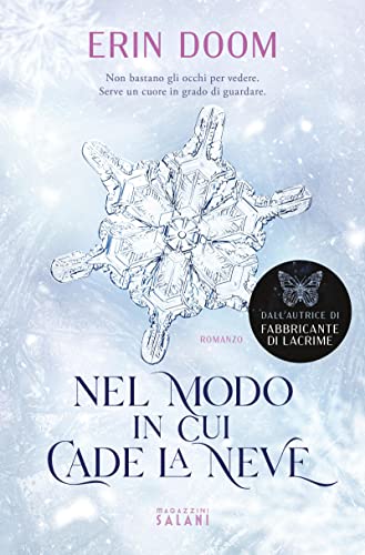 Nel modo in cui cade la neve (Narrativa)