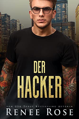 Der Hacker (Chicago Bratwa 7)