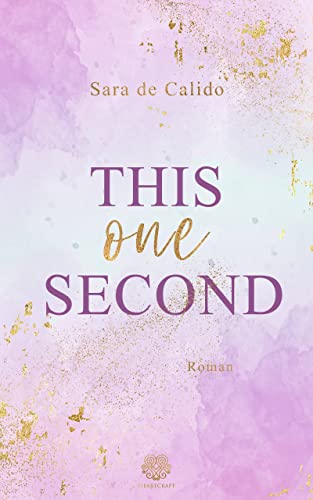 This one Second (New Adult)